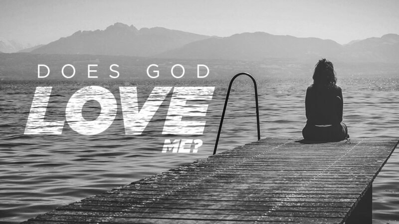 TRUWord - Does God Love Me? by Nsiah Donkor